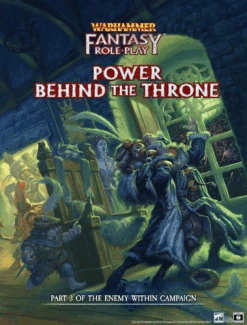 WFRP Enemy Within Campaign Vol.3 – Power Behind The Throne
