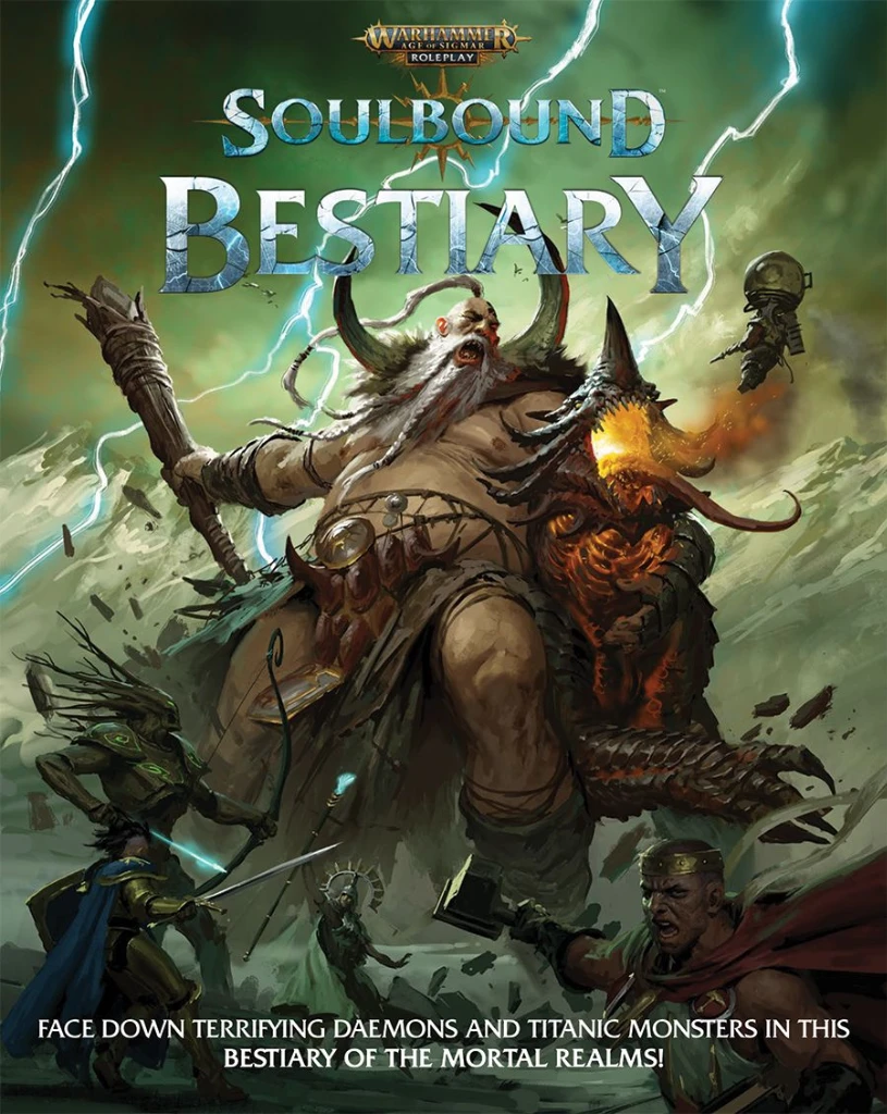 Soulbound Bestiary: Warhammer Age Of Sigmar Roleplay 1 Soulbound Bestiary: Warhammer Age Of Sigmar Roleplay
